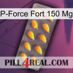 P-Force Fort 150Mg cialis1